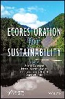 Banerjee, Arnab (Sant Gahira Guru Vishwavidyalaya Banerjee, Arnab Jhariya Banerjee, Arnab Banerjee, Arnab (Sant Gahira Guru Vishwavidyalaya University Banerjee, Surendra Singh Bargali... - Ecorestoration for Sustainability