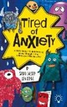Sarah Cassidy, Cassidy Sarah, Lisa Coyne - Tired of Anxiety