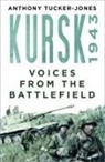 Anthony Tucker-Jones - Kursk 1943