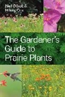 Hilary Cox, Cox Hilary, Neil Diboll, Neil Cox Diboll - Gardener's Guide to Prairie Plants