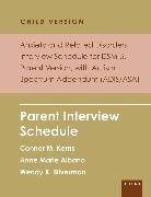 Anne Marie Albano, Anne Marie (Professor of Medical Psychology in Psychiatry Albano, Albano Anne Marie, Connor M. Kerns, Connor M. (Associate Professor and Director of the Anxiety Stress and Autism Program Kerns, Wendy K. Silverman... - Anxiety Related Disorders Interview Schedule for Dsm 5, Child Parent