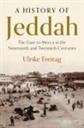Ulrike Freitag, Freitag Ulrike - History of Jeddah