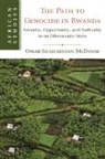 Omar Shahabudin McDoom, Omar Shahabudin (London School of Economic Mcdoom, Omar Shahabudin (London School of Economics and Political Science) McDoom - Path to Genocide in Rwanda