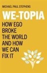 Michael Paul Stephens, Michael Stephens, Michael Paul Stephens - We-Topia