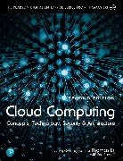 Eric Barcelo, Thomas Erl, Eric Monroy, Eric Barcelo Monroy - Cloud Computing: Concepts, Technology, Security, and Architecture