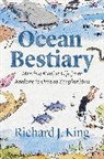 Richard J King, Richard J. King, King Richard J., Richard J King, Richard J. King, King Richard J. - Ocean Bestiary