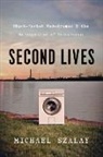 Michael Szalay, Szalay Michael - Second Lives