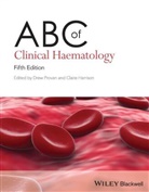 Claire Harrison, Provan, D Provan, Drew Provan, Drew (St Barts &amp; the Royal London Hospital Provan, Harrison... - Abc of Clinical Haematology
