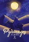 Sire-t, Thaïs Sire - Pyromages