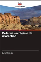 Allen Stone - Détenus en régime de protection