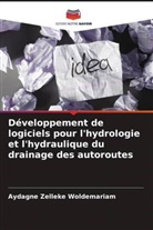Aydagne Zelleke Woldemariam - Développement de logiciels pour l'hydrologie et l'hydraulique du drainage des autoroutes