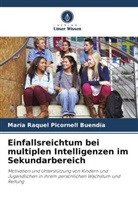 María Raquel Picornell Buendía - Einfallsreichtum bei multiplen Intelligenzen im Sekundarbereich