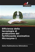 Zahro Rakhmatovna Akhmedova, Zied Tashtemirovna Hamraeva - Efficienza della tecnologia di produzione del fertilizzante enzimatico Microzyme-1