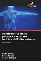 Zouhir Bahloul, Chifa Damak, Faten Frikha - Particolarità della porpora vascolare indotta dall'allopurinolo