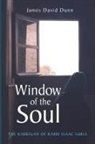 James David Dunn - Window of the Soul