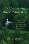 Carl P. Greene - Recognizing Rural Ministry