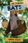 Animal Reads - All Things Bats For Kids