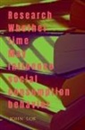 John Lok - Research Whether Time May Influence Social Consumption Behavior