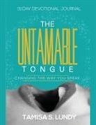 Tamisa S Lundy - The Untamable Tongue