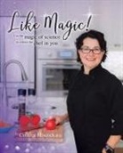 B. Sc. Colleen Hiscock - Like Magic!