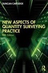 Duncan Cartlidge, Duncan (Construction Procurement Consul Cartlidge, Cartlidge Duncan - New Aspects of Quantity Surveying Practice