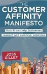 Joss Gillet - The Customer Affinity Manifesto