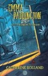 Catherine Rolland - Emma Paddington (tome 3) : Le talisman écarlate
