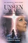 Alena Moore, Ron Webb - The Unseen War