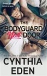 Cynthia Eden - The Bodyguard Next Door