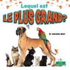 Miranda Kelly - Lequel Est Le Plus Grand? (Which Is Biggest?)