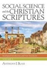 Anthony J Blasi, Anthony J. Blasi - Social Science and the Christian Scriptures