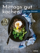 Cina Risberg - Mittags gut kochen für eine Person