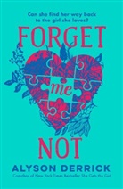 Alyson Derrick - Forget Me Not