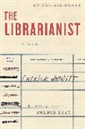 Patrick deWitt - The Librarianist