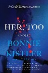 Bonnie Kistler - Her, Too