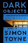 Simon Toyne - Dark Objects