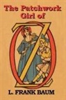 L. Frank Baum - The Patchwork Girl of Oz