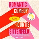 Kristen Sieh, Curtis Sittenfeld - Romantic Comedy (Reese's Book Club) (Audio book)