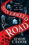 Simon Crook - Silverweed Road