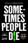 Simon Stephenson, Stephenson Simon - Sometimes People Die