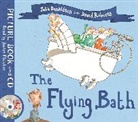 Julia Donaldson, David Roberts - The Flying Bath