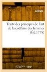Lefevre, Lefèvre - Traite des principes de l art de