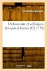 Guillaume Quiquer, Quiquer-g - Dictionnaire et colloques,