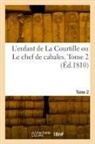 Asinus Baudet, COLLECTIF - L enfant de la courtille ou le