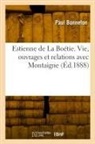Paul Bonnefon, Bonnefon-p - Estienne de la boetie. vie,