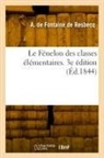 Adolphe de Fontaine de Resbecq, Fontaine de resbecq-, Fontaine de Resbecq-A - Le fenelon des classes
