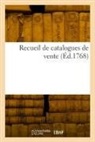 Collectif - Recueil de catalogues de vente