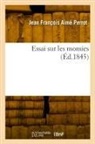 Jean François Aimé Perrot, Perrot-j f a - Essai sur les momies