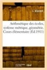 J. Vincent, Vincent-J - Arithmetique des ecoles, systeme