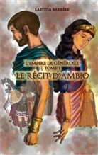 Laetitia Barrère - Le Récit d'Ambio